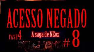 - Fase 4 Acesso Negado