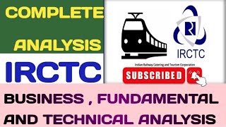 IRCTC II COMPLETE ANALYSIS OF IRCTC II Indian Railway Catering and Tourism Corporation II