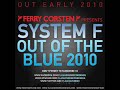 System F - Out Of The Blue 2010 Akira Kayosa Remix [HQ]