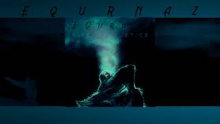 EQurnaz - Rise of Justice ( Original Mix ) Resimi