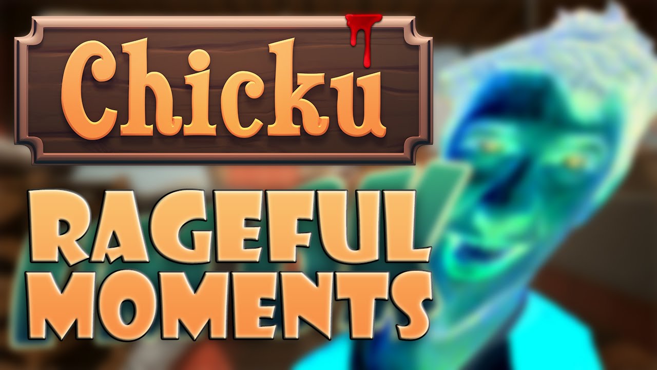 Chicku - RAGEFUL MOMENTS - Chicku Gameplay Highlights - Barrington Farm