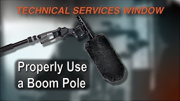 Properly Use a Boom Pole- TSW Tip of the Week