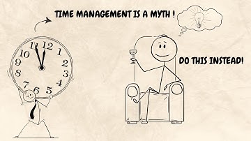 Time Management Is a Myth Do This Instead