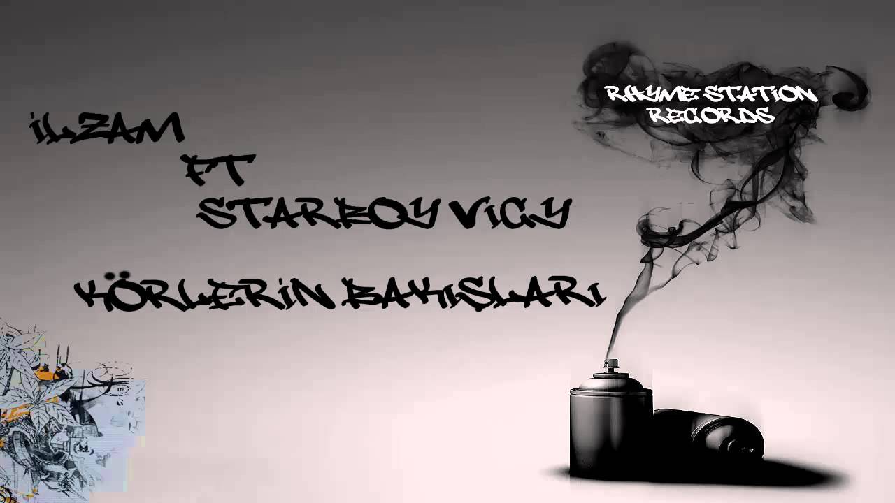 rap song 2019 ILZAM ft. STARBOY VICY - KÖRLERİN BAKIŞLARI
