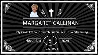 Margaret Callinan Funeral Mass Live Streaming News