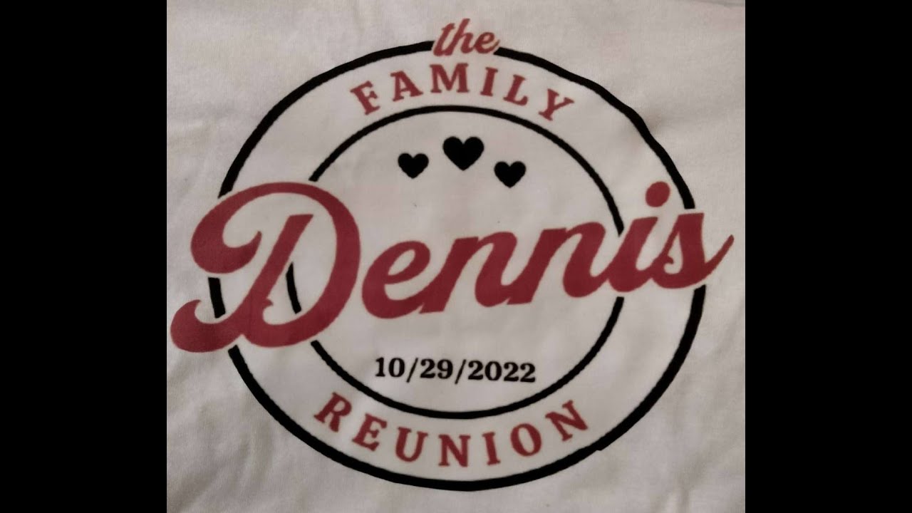The 2022 Dennis Family Reunion and Family Birthday Celebrations YouTube
