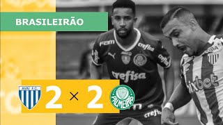 Avaí 2 x 2 Palmeiras - Gols - 26/06 - Brasileirão 2022