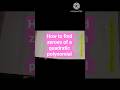 How to find zeroes of quadratic polynomial #maths