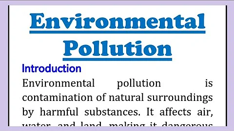 Environmental Pollution Essay Writing in English with Introduction Conclusion Headings 165 Words v2