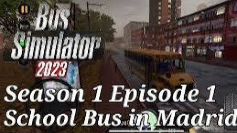 Bus Simulator 2023 - S1E1| - Driving Thomas School Bus in Madrid| iOS Gaming YT