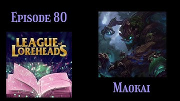 Maokai | The Twisted Treant