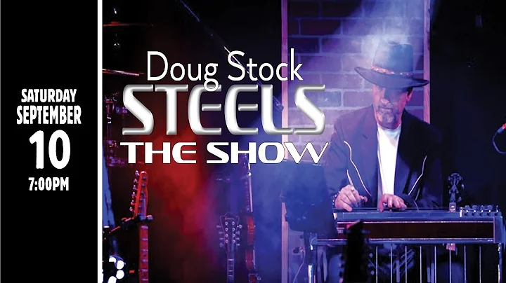 Doug Stock Steels The Show  09-10-22