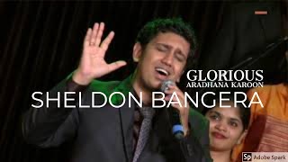 SHELDON BANGERA & GLORIOUS | ARADHANA KARU | HERE I AM TO WORSHIP | HINDI WORSHIP | GLORIOUS chords