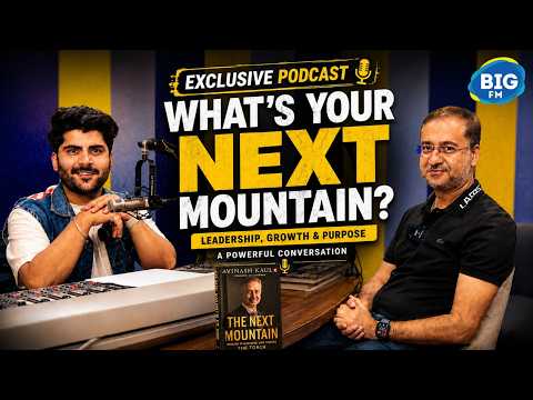 Avinash Kaul Interview | Former Network18 CEO on Success, Leadership & The Next Mountain | RJ Sahil
