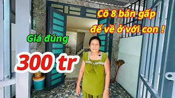 ✅Cô 8 Bán nhà Gấp 300 triệu để về ở cùng Con cháu, nhà gần chợ Đức Hòa. Văn Phương Nhà Giá Rẻ