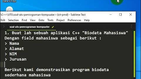 [PROGRAMING] [UTS] Tugas untuk membuat biodata mahasiswa