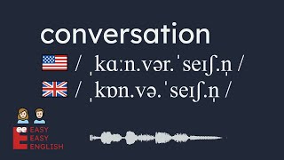 How to pronounce conversation? US English UK English IPA Audio Waveform 👩👨 How to say conversation?