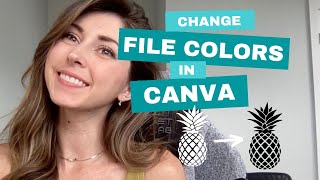 CANVA: HOW TO CHANGE YOUR FILE COLORS IN CANVA screenshot 1