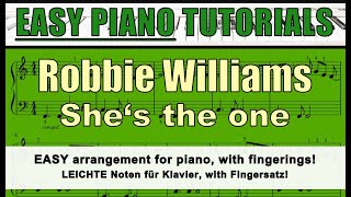 ROBBIE WILLIAMS - She's the one - EASY tutorial for piano / fingerings