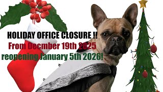 2025 Holiday Office Closure