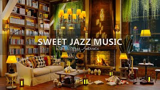 Sweet Jazz Music ☕ ~ Smooth Jazz Instrumental Music to Stress Relief, Relax