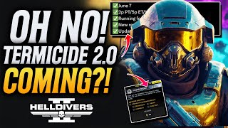 Helldivers 2 NEW Termicide 2.0!? A New Trailer Coming THIS WEEK?!