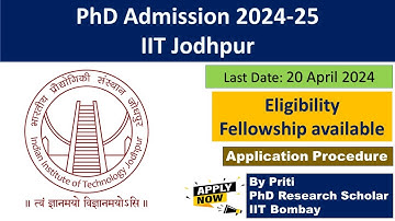 IIT Jodhpur PhD Admission 2024 || PhD Admission 2024