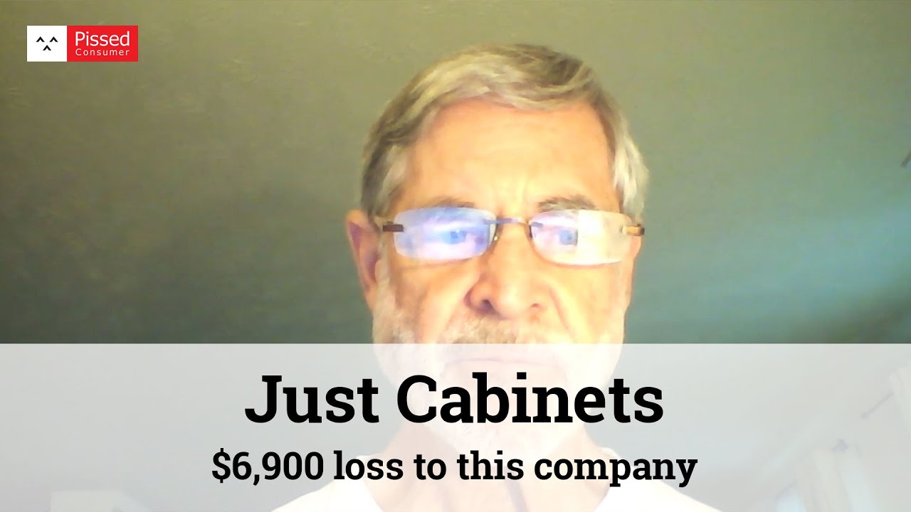 Just Cabinets Reviews - $6,900 loss to this company ...