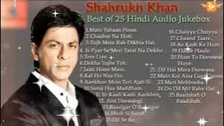 Shahrukh Khan Best Of 25 Hindi Audio Jukebox