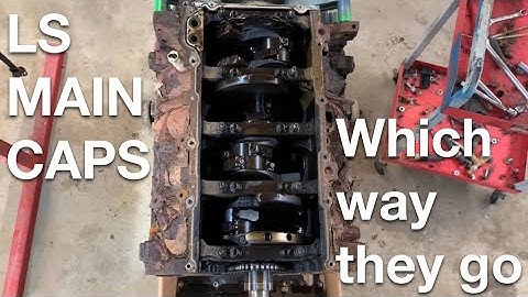 LS crankshaft main bearing cap orientation. Quick and to the point.