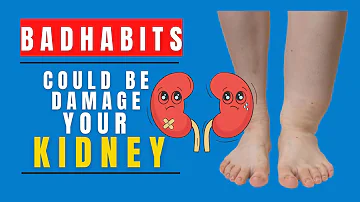 7 Major Bad Habits could Damage your Kidney