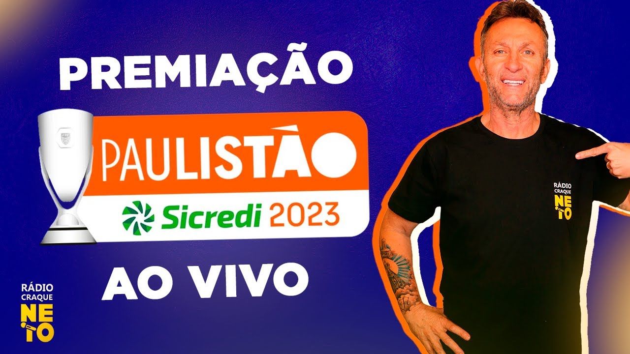 Premiação do Paulistão 2023 + Seleção do Campeonato, AO VIVO