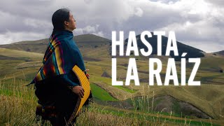 Hasta La Raíz / Panflute And Quenacho / Relaxing Song / By Carlos Salazar