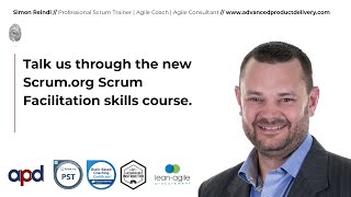 Talk us through the new Scrum org Scrum Facilitation skills course