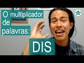 O Multiplicador de Palavras DIS | Esperanto do ZERO!