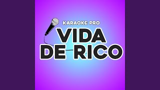 Vida de rico (Karaoke Version)