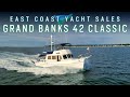 GRAND BANKS 42 CLASSIC Walk Through - SOLD by Tom Mayotte