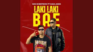 Laki Laki Bae (feat. Kaka Andii)