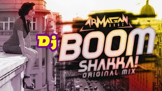 #armagan #oruc #boom #shakka2020 BOOM SHAKKA DJ KALPONIC EXCLOSIV