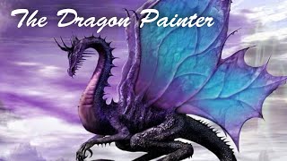 The Dragon Painter - English Story @bedtimestorybox