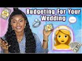 HOW TO BUDGET FOR YOUR WEDDING| Things to take into consideration when planning weddings