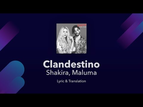 Shakira, Maluma - Clandestino اشعار انگلیسی و اسپانیایی - ترجمه / معنی