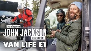 Inside The Van Life Of Pro Snowboarder John Jackson. Van Life Episode 1