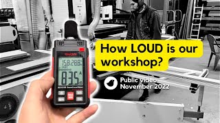 How LOUD is our workshop? by Alastair Johnson - Freebird 1,564 views 1 year ago 11 minutes, 22 seconds