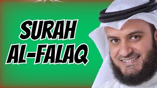 Surah Al-Falaq -Recited By Mishary Rashid (English Transliteration) Surah Al-Falaq -Recited By Mishary Rashid (English Transliteration)
