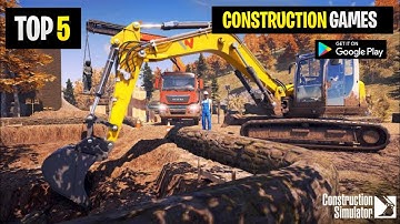 Top 5 CONSTRUCTION SIMULATOR Games For Android | Games Like Construction Simulator @TechnoGamerzOfficial