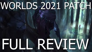 WORLDS 2021 final patch | LoL patch 11.19 full review