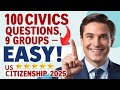 Master EASILY the 100 Citizenship Questions by 9 Groups for US Citizenship Interview 2025 (Wow)