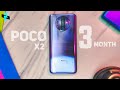 Poco X2 🔥 3 Month Full Review - The Recharge Edition....