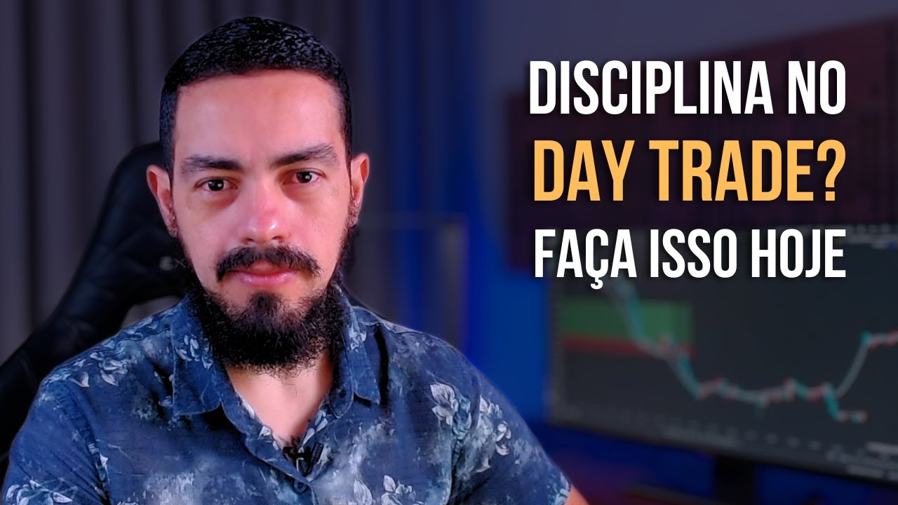 Como Desenvolver a Disciplina no Day Trade e Virar a Chave - YouTube